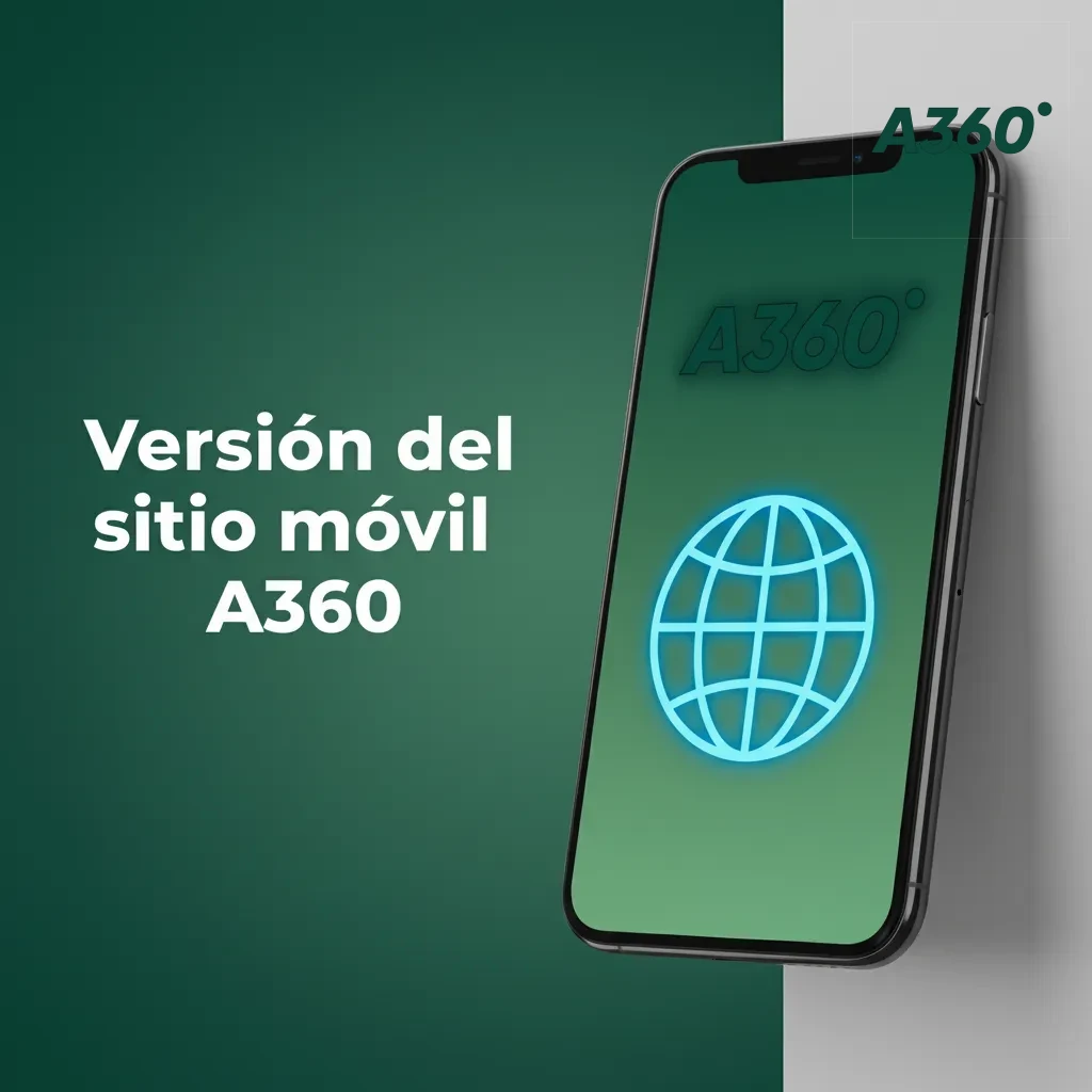 Sitio móvil A360 en smartphone y tablet; apuestas, casino, pagos y cuenta, sin descarga de app.
